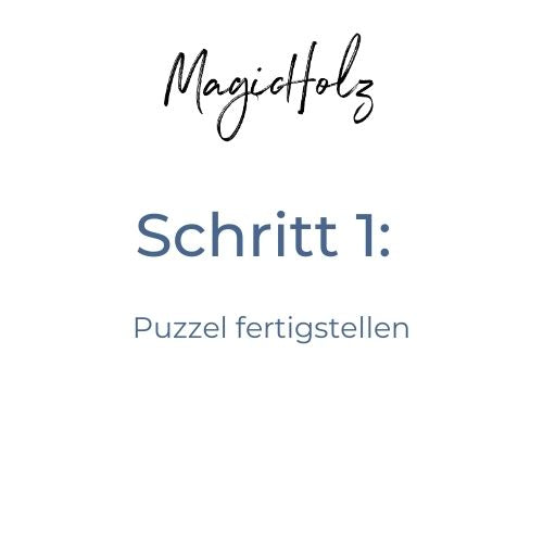 Schritt 1: Puzzle fertigstellen