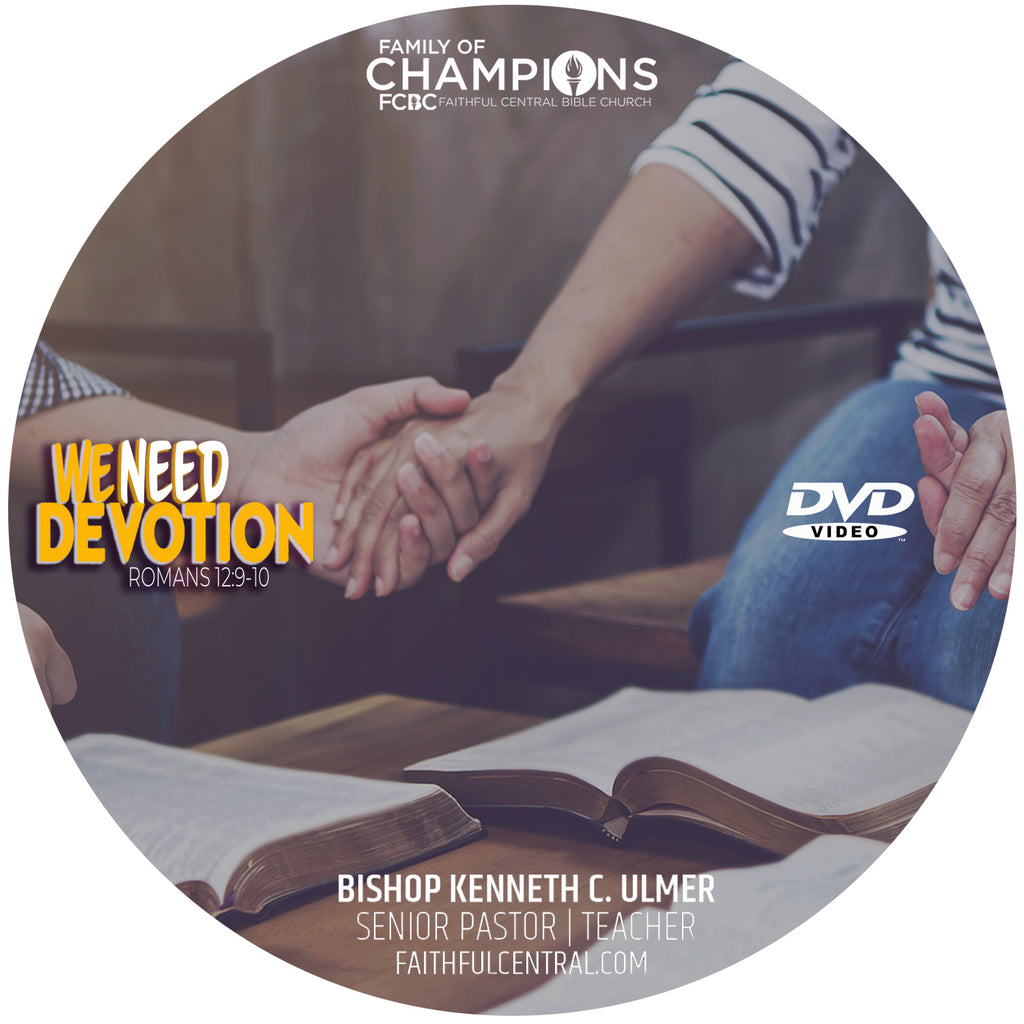 Love One Another Pt. 5 - We Need Devotion (DVD)