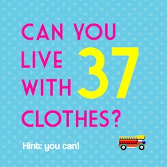 Can you live with 37 clothes in a capsule closet? Hint: You can! 