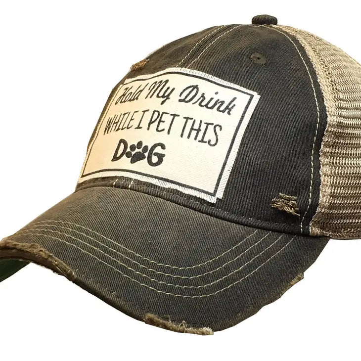 Hold My Drink While I Pet This Dog Trucker Hat – Flippin' Fabulous LLC