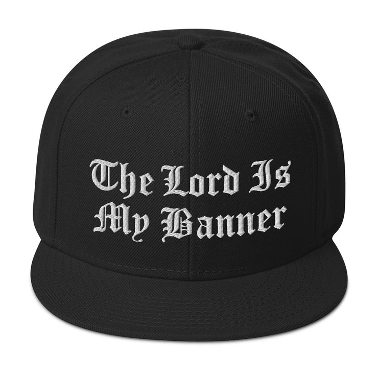 THE LORD IS MY BANNER SNAPBACK - Currency Sindicate