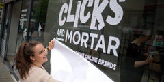 Clicks and Mortar