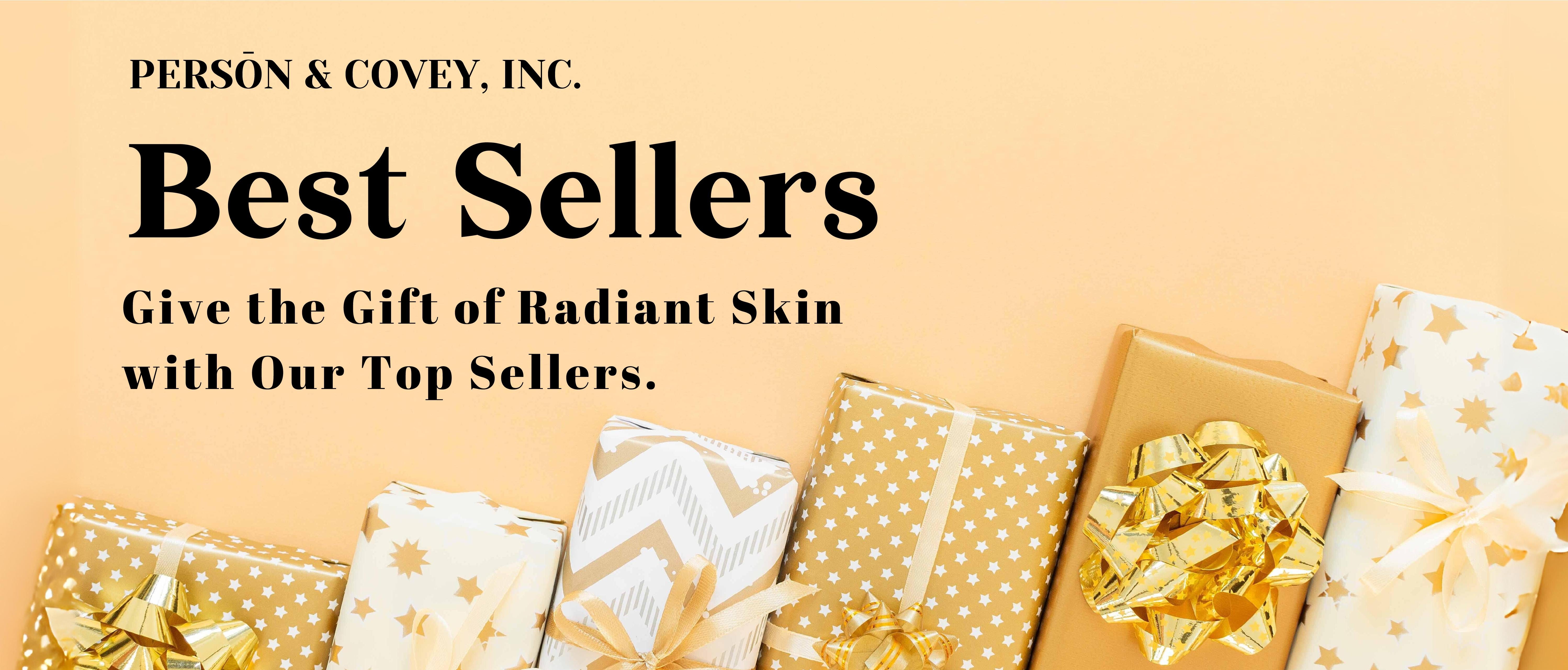 Best Sellers- Give the gift of radiant skin with our top sellers