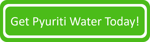 Get Pyuriti Water Today