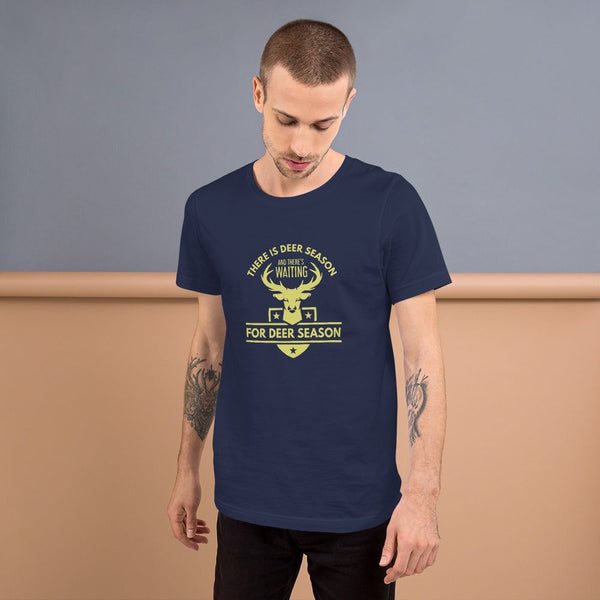 Deer Season Unisex T-Shirt - Outdoors Thrill