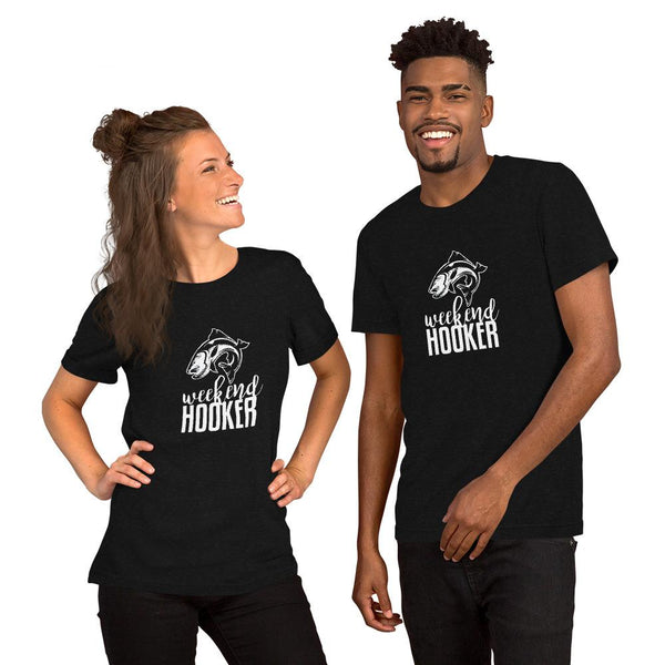 Weekend Hooker Unisex T-Shirt - Outdoors Thrill