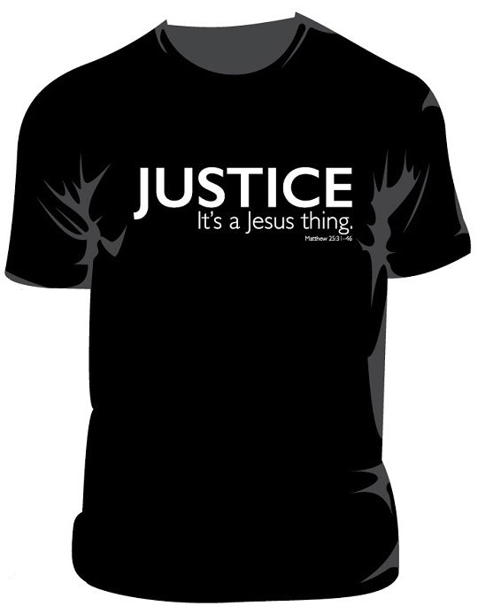 T-Shirt - Justice. It's a Jesus Thing. | UCC Resources