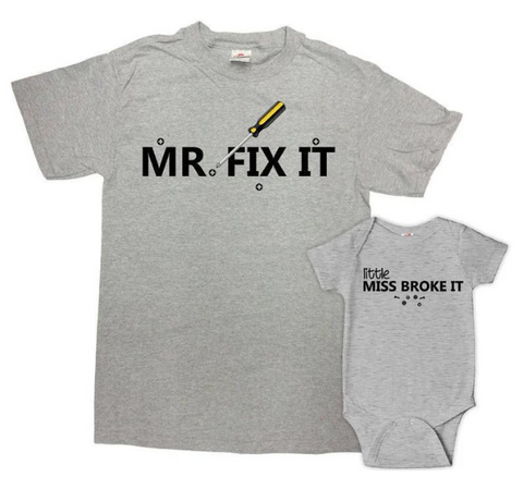 Mr. Fix it, and Miss Broke It