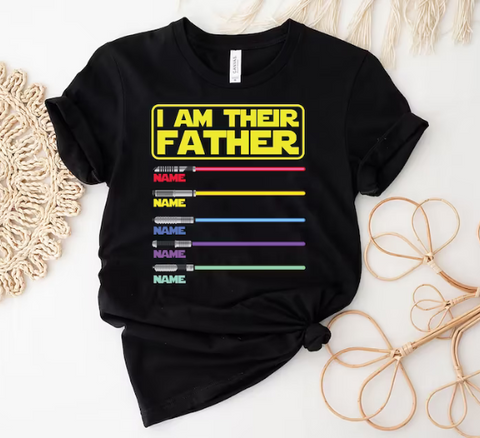 I Am Their Father Shirt