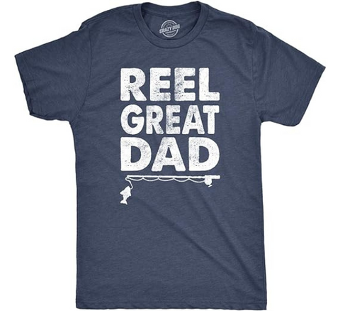 Reel Great Dad Shirt