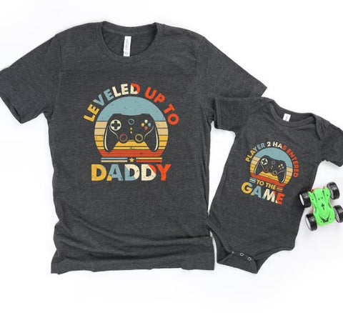 Leveled Up to Daddy and Player 2 Has Entered The Game Shirt