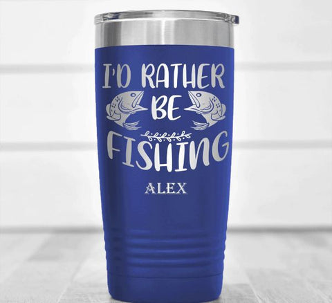 Rather Be Fishin Tumbler