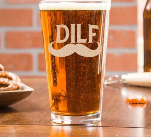 Funny DILF Pint Glass