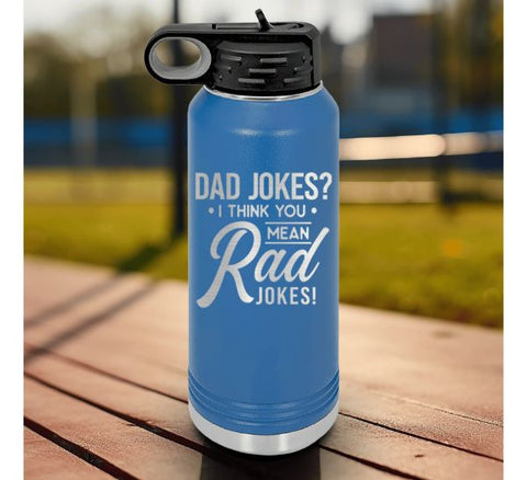 Dad Jokes Are Rad Water Bottle