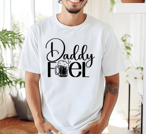 Daddy Fuel Shirt