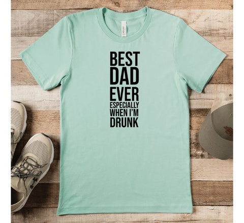 Best Drunk Dad Shirt