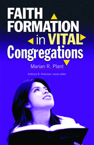 Faith Formation in Vital Congregations (Plant)