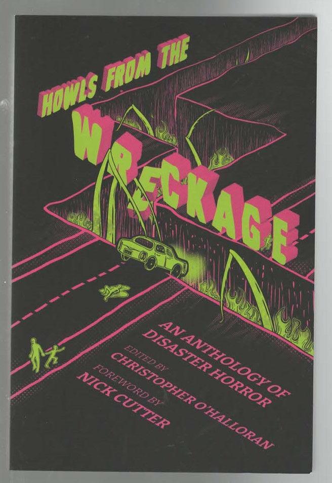 Howls from the Wreckage: An Anthology of Disaster Horror