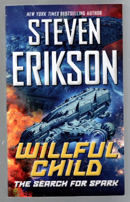 Willful Child, by Steven Erickson