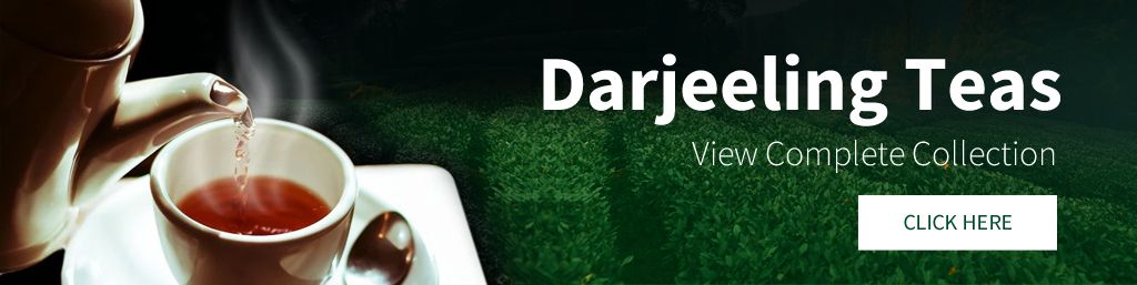 Darjeeling Teas View Complete Collection