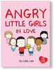 Angry Little Girls in Love