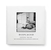 Displaced: Manzanar 1942–1945: The Incarceration of Japanese Americans