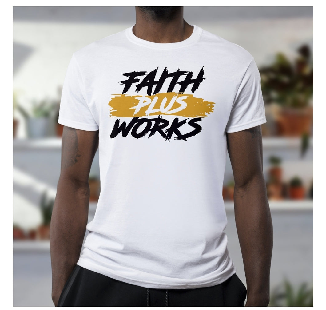 Faith PLUS Works – The-Faith-Message