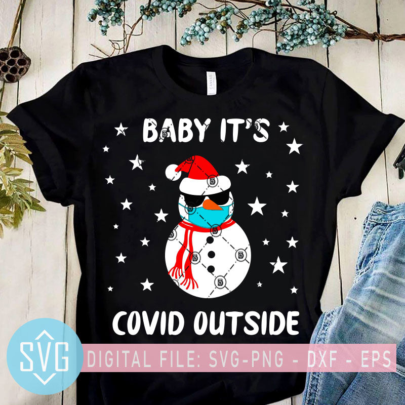 Free Free Svg Baby It&#039;s Covid Outside 808 SVG PNG EPS DXF File