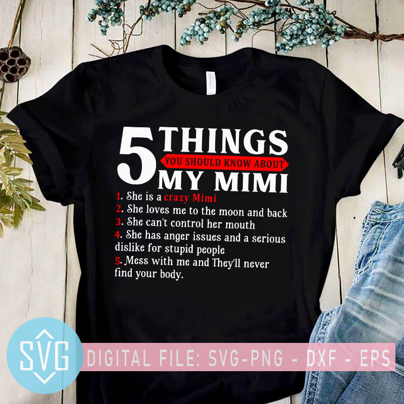 5 Things You Should Know About My Mimi Svg She Is A Crazy Mimi Svg Svg Trends Studio Trendy Svg For Crafters