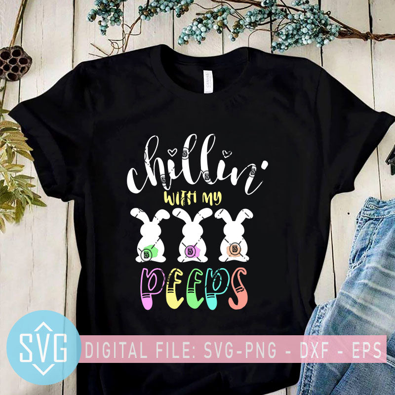 Download Chillin With My Peeps Svg Cute Bunny Svg Cute Rabbit Svg Three Rabb Svg Trends Studio Trendy Svg For Crafters