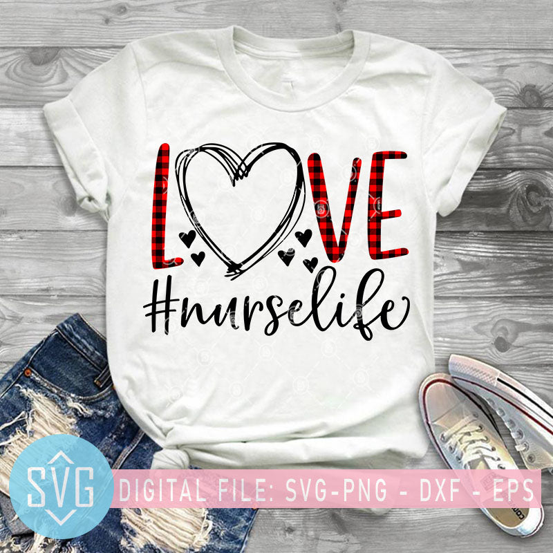 Download Love Nurselife Svg Love Svg Nurse Svg Doctor Svg Valentines Day Sv Svg Trends Studio Trendy Svg For Crafters