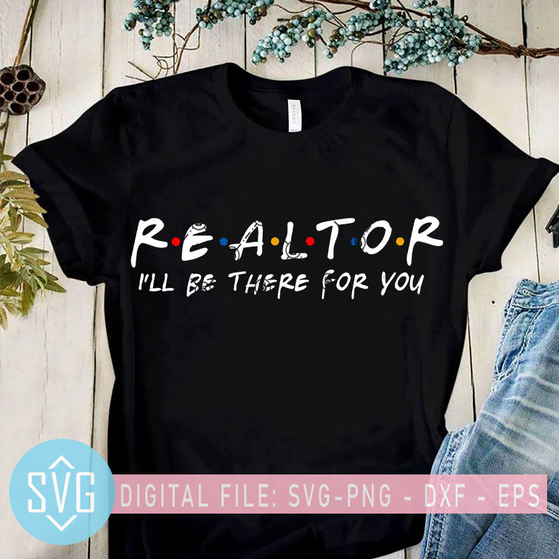 Free Free 298 Realtor Friends Svg SVG PNG EPS DXF File