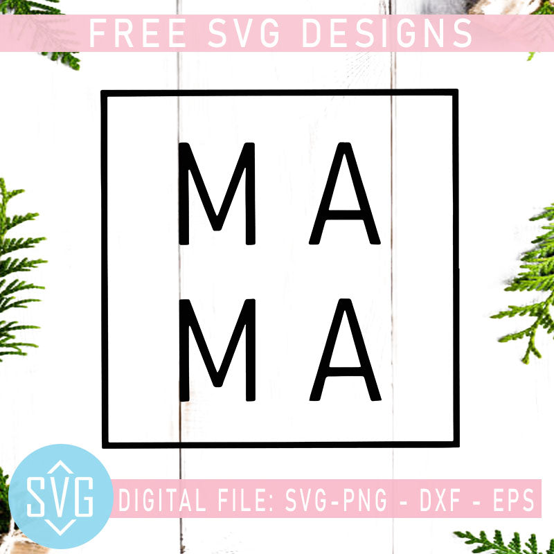 Download Ma Ma Free Svg Mother S Day Free Svg Mom Free Mother Free Vector Svg Trends Studio Trendy Svg For Crafters