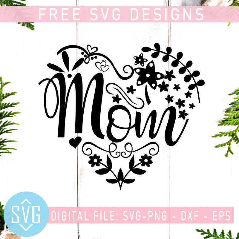 Download Mom Free Svg Mother S Day Free Svg Mama Svg Instant Download Svg Trends Studio Trendy Svg For Crafters