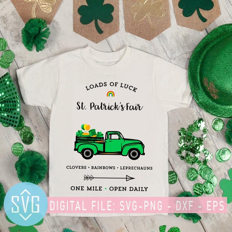 Download Load Of Truck St Patrick S Fair Svg Clovers Svg Leprechauns Svg Svg Trends Studio Trendy Svg For Crafters