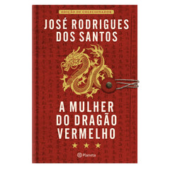 A Mulher do Dragão Vermelho de José Rodrigues dos Santos