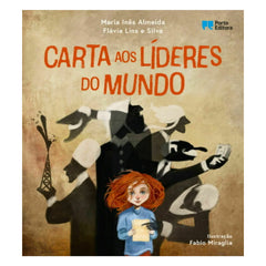 Carta aos Líderes do Mundo de Maria Inês Almeida e Flávia Lins e Silva