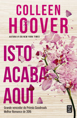 Isto Acaba Aqui de Colleen Hoover