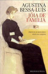 Jóia de Família de Agustina Bessa-Luís
