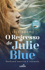 O Regresso de Julie Blue de Iris Bravo
