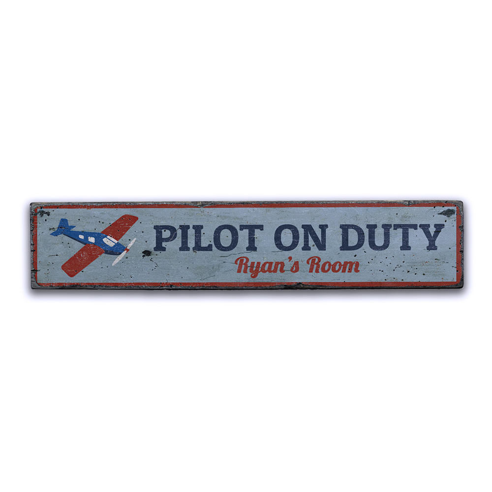 Pilot On Duty Vintage Wood Sign