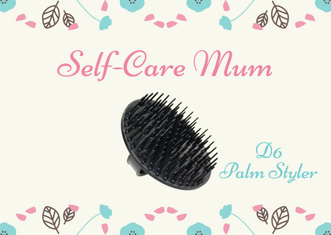 Self-Care Mum - D6 Palm Styler