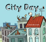 City Day cover- Award winning children's book by Glenn Brucker