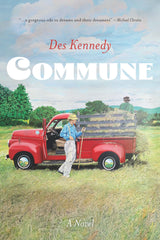 Commune Novel by Des Kennedy