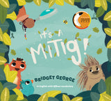 It's a Mitig! book cover