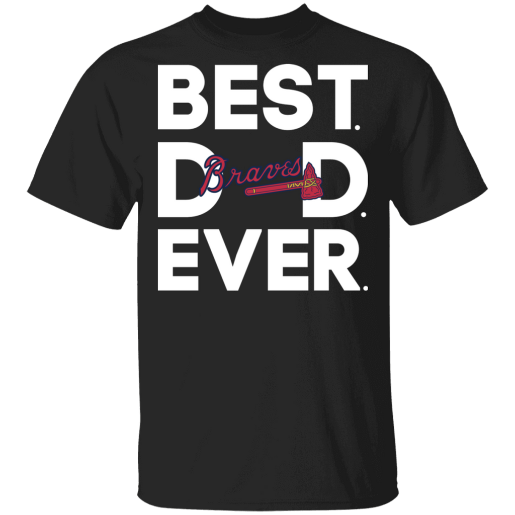 braves dad shirt