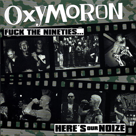 Oxymoron : Fuck The Nineties... Here's Our Noize (LP, Album, RE)