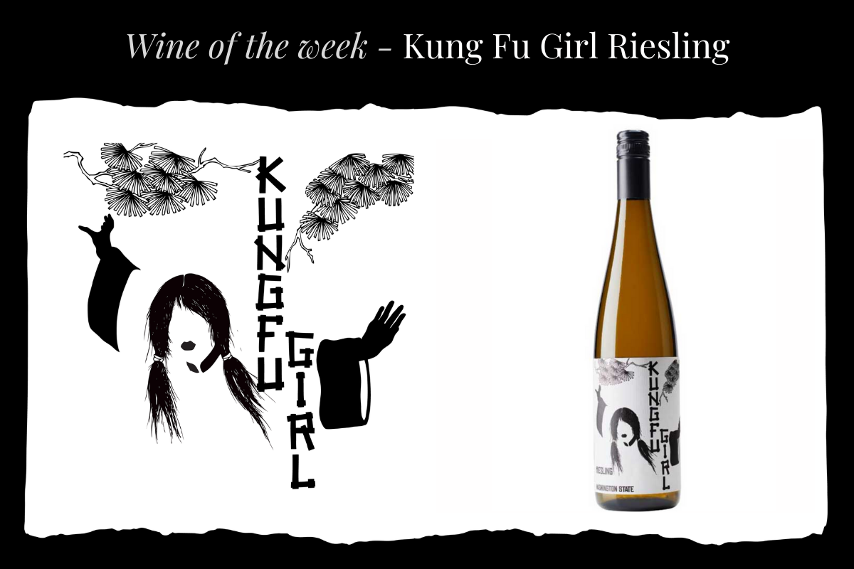 Kung Fu Girl Riesling - Bring Me Vino Direct - Wine of the Week