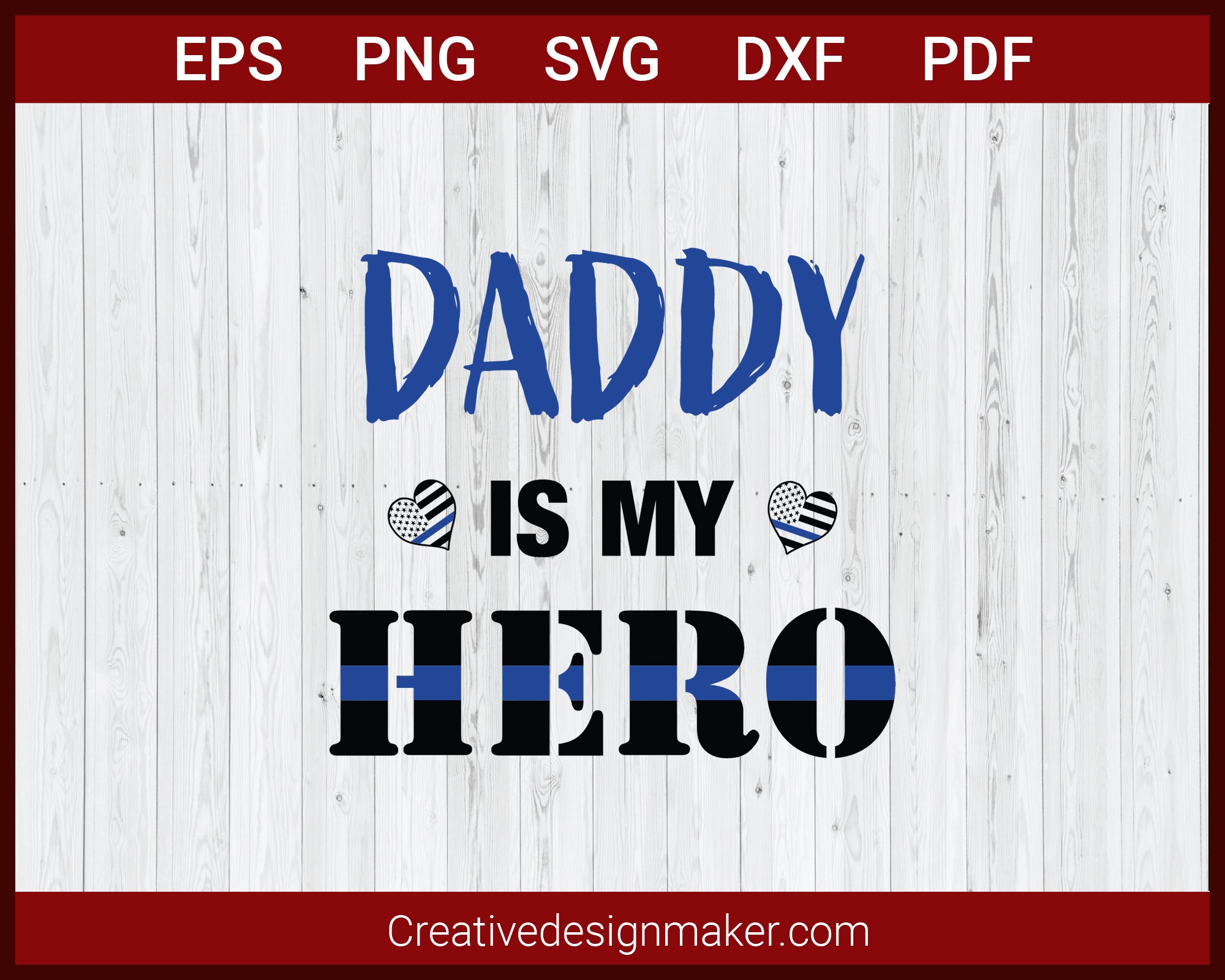 Download Daddy Is My Hero Thin Blue Line Police Officer Svg Cricut Silhouette Creativedesignmaker