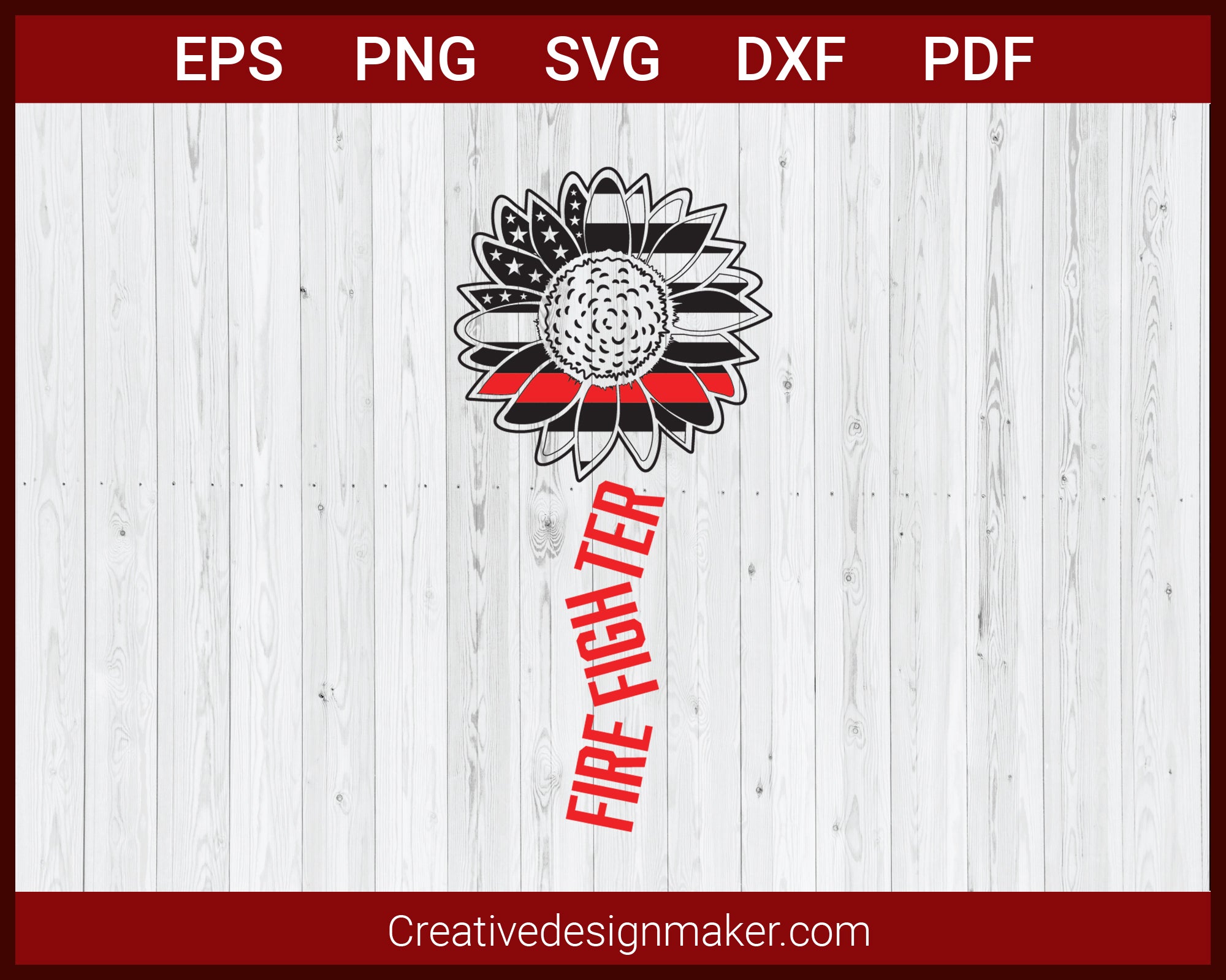 Download Firefighter Thin Red Line Sunflower Svg Cricut Silhouette Dxf Png Creativedesignmaker